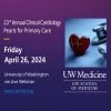UW Medicine 23rd Annual Clinical Cardiology Pearls for Primary Care 2024
