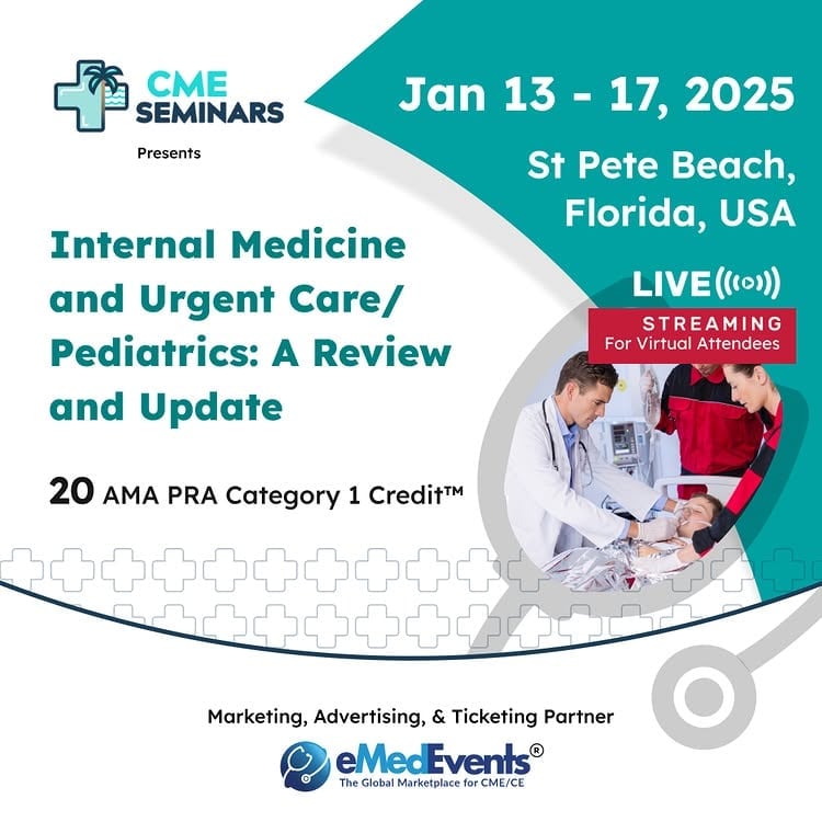 Internal Medicine and Urgent Care-Pediatrics: A Review and Update 2025 (Videos + Syllabus) Internal Medicine and Urgent Care-Pediatrics: A Review and Update 2025 (Videos + Syllabus)