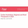 NYU Langone Health Cardiac Amyloidosis Diagnosis and Novel Therapeutics in 2024 NYU Langone Health Cardiac Amyloidosis Diagnosis and Novel Therapeutics in 2024