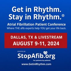 StopAfib Atrial Fibrillation Patient Conference 2024