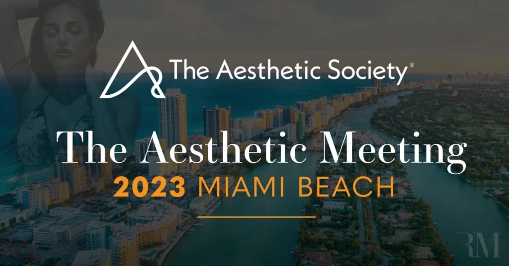 The Aesthetic Society Annual Meeting 2023 The Aesthetic Society Annual Meeting 2023