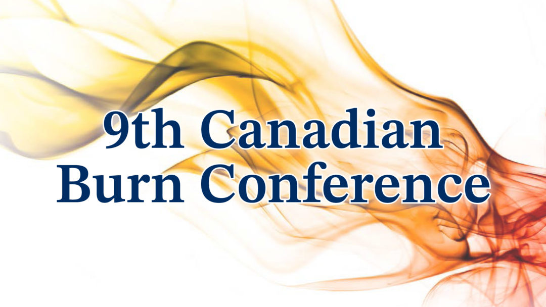 McMaster University 9th Canadian Burn Conference 2024 McMaster University 9th Canadian Burn Conference 2024
