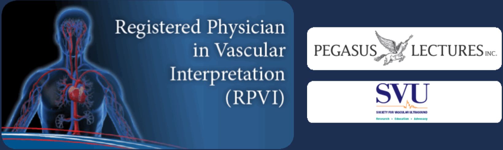 Pegasus Registered Physician in Vascular Interpretation RPVI (RPVI Complete Review) (Videos) Pegasus Registered Physician in Vascular Interpretation RPVI (RPVI Complete Review) (Videos)