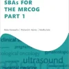 SBAs for the MRCOG Part 1 (Oxford Specialty Training: Revision Texts) (EPUB) SBAs for the MRCOG Part 1 (Oxford Specialty Training: Revision Texts) (EPUB)