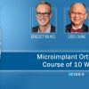 Microimplant Orthodontics Course of 10 Webinars Microimplant Orthodontics Course of 10 Webinars