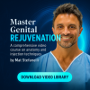 Master Genital Rejuvenation: A Comprehensive Video Course on Anatomy and Injection Techniques by Mat Stefaneli Master Genital Rejuvenation: A Comprehensive Video Course on Anatomy and Injection Techniques by Mat Stefaneli
