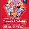 Diagnostic Pathology: Transplant Pathology, 3rd edition Diagnostic Pathology: Transplant Pathology, 3rd edition