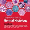 Diagnostic Pathology: Normal Histology, 3rd Edition (Original PDF from Publisher) Diagnostic Pathology: Normal Histology, 3rd Edition (Original PDF from Publisher)