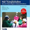 Practical Guide to Hair Transplantation: Interactive Study for Beginner to Advanced Practitioners 2e (Videos Only) Practical Guide to Hair Transplantation: Interactive Study for Beginner to Advanced Practitioners 2e (Videos Only)