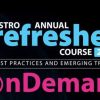 2025 ASTRO Annual Refresher Course onDemand 2025 ASTRO Annual Refresher Course onDemand