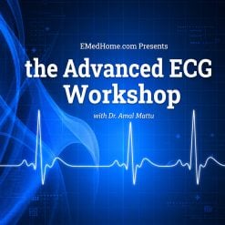 The Advanced ECG Workshop – EMedHome 2025 (Videos)