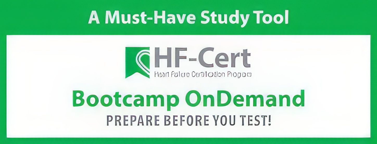 Heart Failure Society of America HFSA HF-Cert Bootcamp 2023 Heart Failure Society of America HFSA HF-Cert Bootcamp 2023