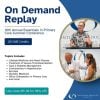 Continuing Education Company 16th Annual Essentials in Primary Care Summer Conference 2025 Continuing Education Company 16th Annual Essentials in Primary Care Summer Conference 2025