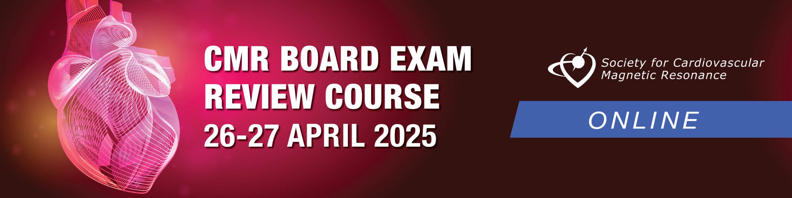 SCMR CMR Board Exam Review Course 2025 SCMR CMR Board Exam Review Course 2025