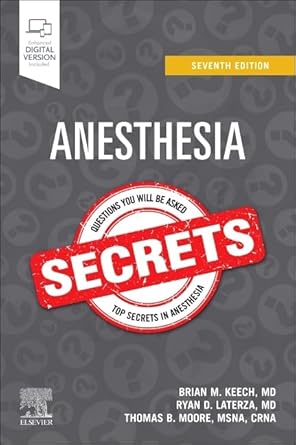 Anesthesia Secrets, 7th Edition (True PDF) Anesthesia Secrets, 7th Edition (True PDF)