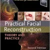 Practical Facial Reconstruction: Theory and Practice, 2nd edition (EPUB) Practical Facial Reconstruction