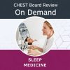 CHEST Sleep Board Review 2025