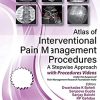 Atlas of Interventional Pain Management Procedures: A Stepwise Approach (Original PDF from Publisher) Atlas of Interventional Pain Management Procedures: A Stepwise Approach (Original PDF from Publisher)