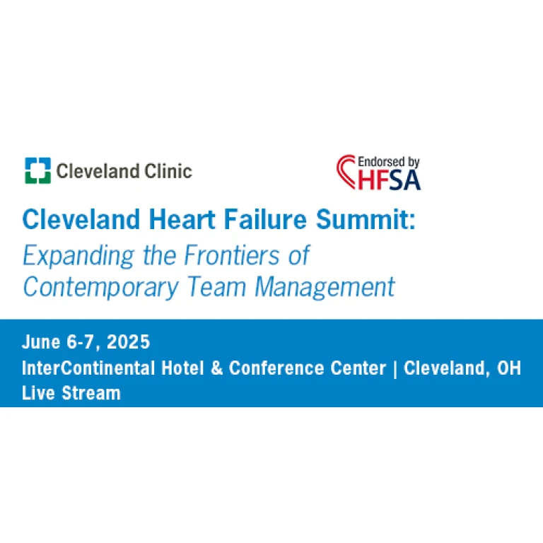 Cleveland Clinic Heart Failure Summit Expanding the Frontiers of Contemporary Team Management 2025 Cleveland Clinic Heart Failure Summit Expanding the Frontiers of Contemporary Team Management 2025