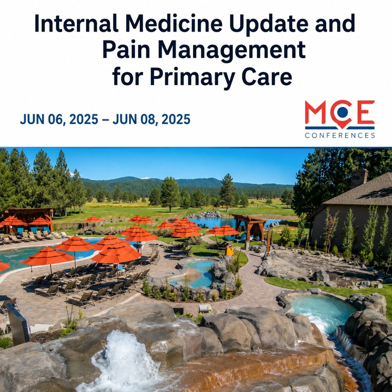 MCE Conferences Internal Medicine Update and Pain Management for Primary Care Jun 06, 2025 – Jun 08, 2025 MCE Conferences Internal Medicine Update and Pain Management for Primary Care Jun 06, 2025 – Jun 08, 2025