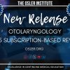 The Osler Otolaryngology 2025 Subscription-Based Review The Osler Otolaryngology 2025 Subscription-Based Review