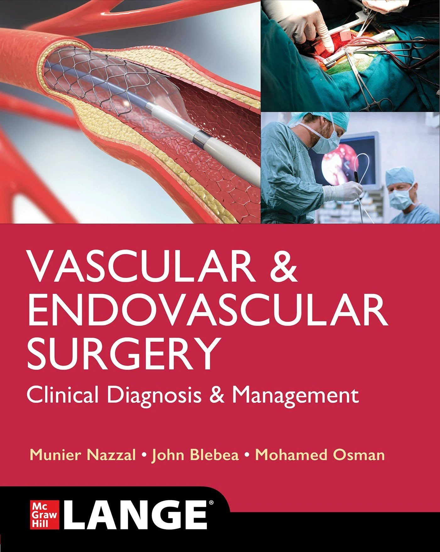 LANGE Vascular and Endovascular Surgery: Clinical Diagnosis and Management (Original PDF from Publisher) LANGE Vascular and Endovascular Surgery: Clinical Diagnosis and Management (Original PDF from Publisher)