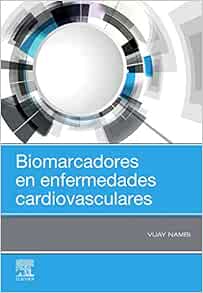Biomarcadores en enfermedades cardiovasculares (Original PDF from Publisher) Biomarcadores en enfermedades cardiovasculares (Original PDF from Publisher)