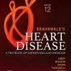 Braunwald’s Heart Disease: A Textbook of Cardiovascular Medicine, 12th Edition (EPUB) Braunwald’s Heart Disease: A Textbook of Cardiovascular Medicine, 12th Edition (EPUB