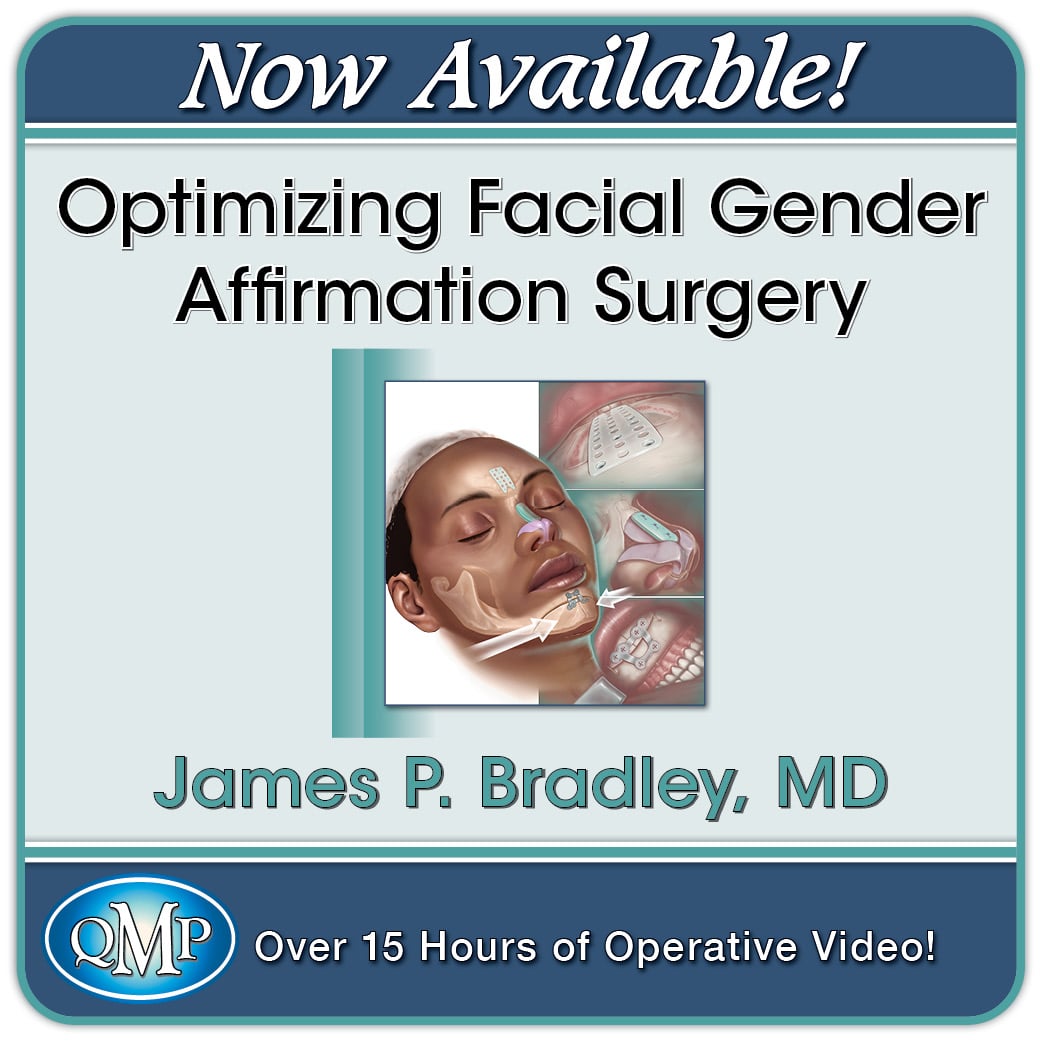 Quality Medical Publishing Optimizing Facial Gender Affirmation Surgery 2025 Quality Medical Publishing Optimizing Facial Gender Affirmation Surgery 2025