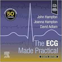 The ECG Made Practical, 8th Edition (True PDF from Publisher) The ECG Made Practical, 8th Edition (True PDF from Publisher)