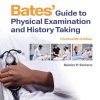 Bates’ Guide To Physical Examination and History Taking (Lippincott Connect), 14th North American Edition (EPUB) Bates’ Guide To Physical Examination and History Taking (Lippincott Connect), 14th North American Edition (EPUB)