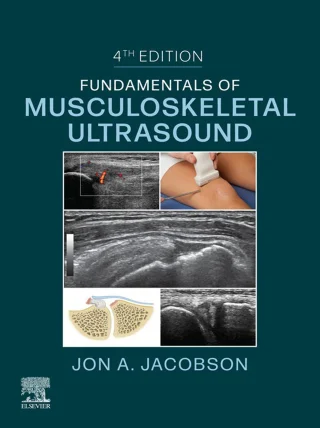 Fundamentals of Musculoskeletal Ultrasound, 4th Edition (Original PDF from Publisher) Fundamentals of Musculoskeletal Ultrasound, 4th Edition (Original PDF from Publisher)