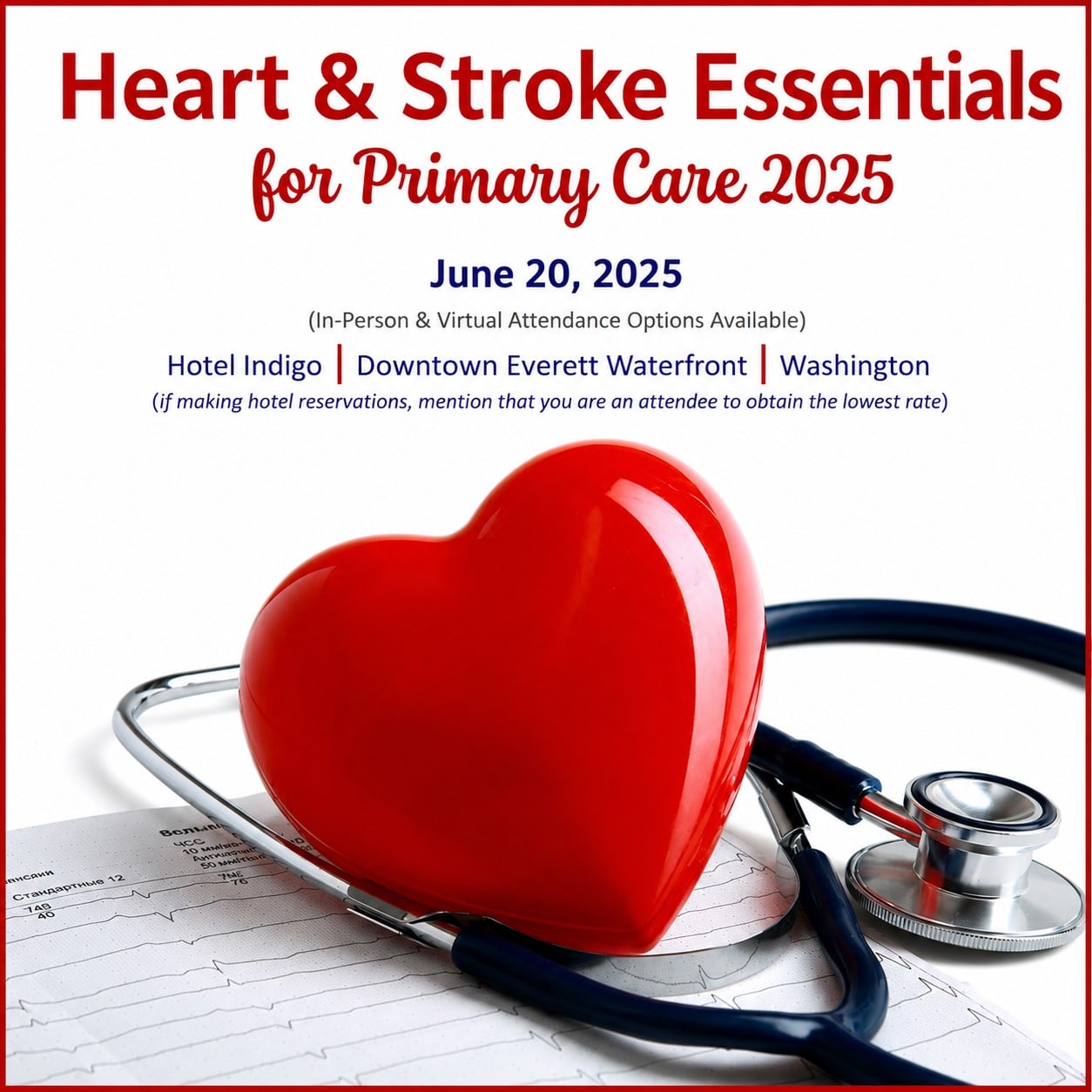 Providence Regional Medical Center Everett Heart & Stroke Essentials for Primary Care 2025 Providence Regional Medical Center Everett Heart & Stroke Essentials for Primary Care 2025
