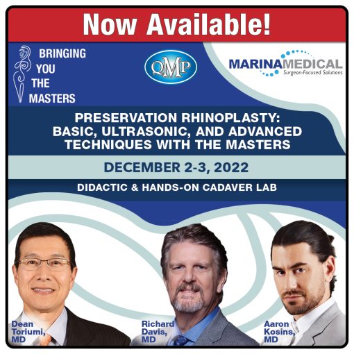 QMP BYTM 6 Preservation Rhinoplasty Learn Basic, Ultrasonic and Advanced Techniques with the Masters 2023 QMP BYTM 6 Preservation Rhinoplasty Learn Basic, Ultrasonic and Advanced Techniques with the Masters 2023