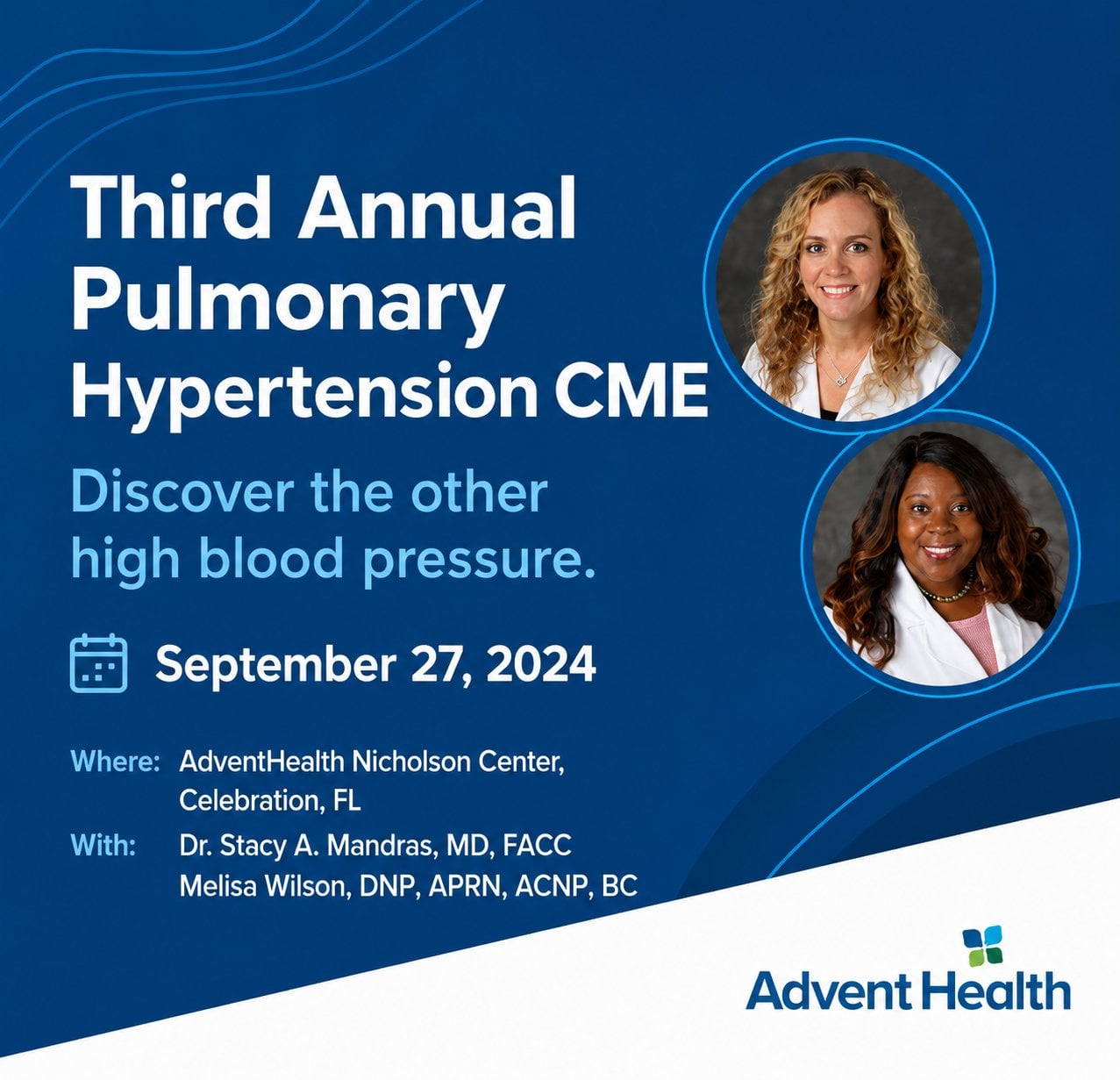 AdventHealth 3rd Annual Pulmonary Hypertension 2024 AdventHealth 3rd Annual Pulmonary Hypertension 2024