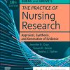 Burns and Grove’s The Practice of Nursing Research: Appraisal, Synthesis, and Generation of Evidence, 10th edition (Original PDF from Publisher) Burns and Grove’s The Practice of Nursing Research