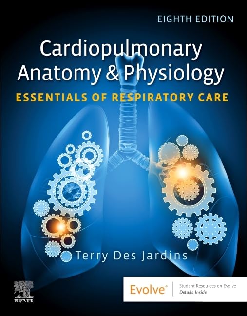 Cardiopulmonary Anatomy & Physiology: Essentials of Respiratory Care, 8th edition (Original PDF from Publisher) Cardiopulmonary Anatomy & Physiology: Essentials of Respiratory Care, 8th edition (EPUB)