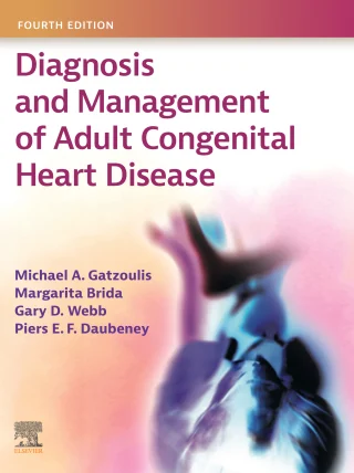 Diagnosis and Management of Adult Congenital Heart Disease, 4th Edition (Original PDF from Publisher) Diagnosis and Management of Adult Congenital Heart Disease, 4th Edition (Original PDF from Publisher)
