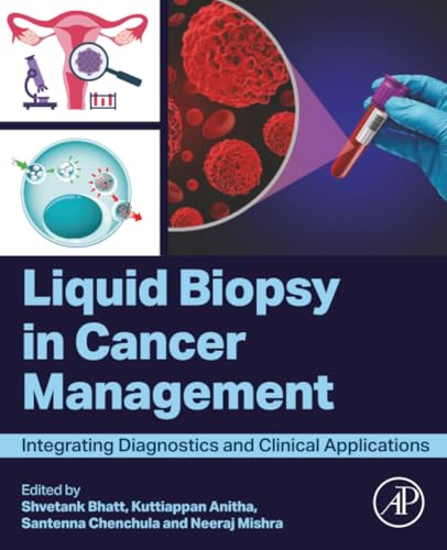 Liquid biopsy in Cancer Management: Integrating Diagnostics and Clinical Applications (True PDF from Publisher) Liquid biopsy in Cancer Management