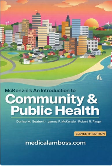 McKenzie’s An Introduction to Community & Public Health, 11th Edition (Original PDF from Publisher) McKenzie’s An Introduction to Community & Public Health, 11th Edition (Original PDF from Publisher)