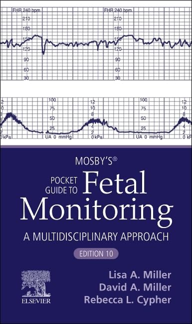 Mosby’s® Pocket Guide to Fetal Monitoring (Nursing Pocket Guides), 10th edition (EPUB) Mosby’s® Pocket Guide to Fetal Monitoring (Nursing Pocket Guides), 10th edition (EPUB)
