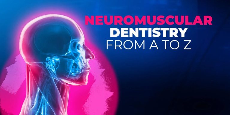 OHI-S Neuromuscular dentistry from A to Z OHI-S Neuromuscular dentistry from A to Z