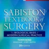 Sabiston Textbook of Surgery: The Biological Basis of Modern Surgical Practice, 20th Edition (ORIGINAL PDF from Publisher) Sabiston Textbook of Surgery