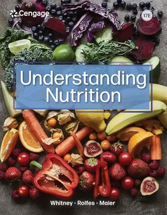 Understanding Nutrition, 17th Edition (Original PDF from Publisher) Understanding Nutrition, 17th Edition (Original PDF from Publisher)
