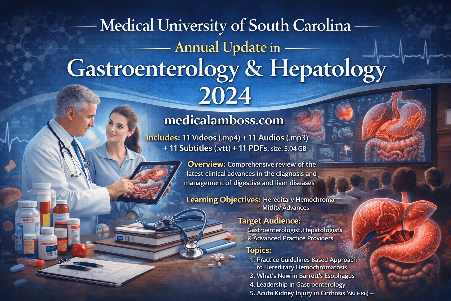 Medical University of South Carolina Annual Update in Gastroenterology & Hepatology 2024 Medical University of South Carolina Annual Update in Gastroenterology & Hepatology 2024
