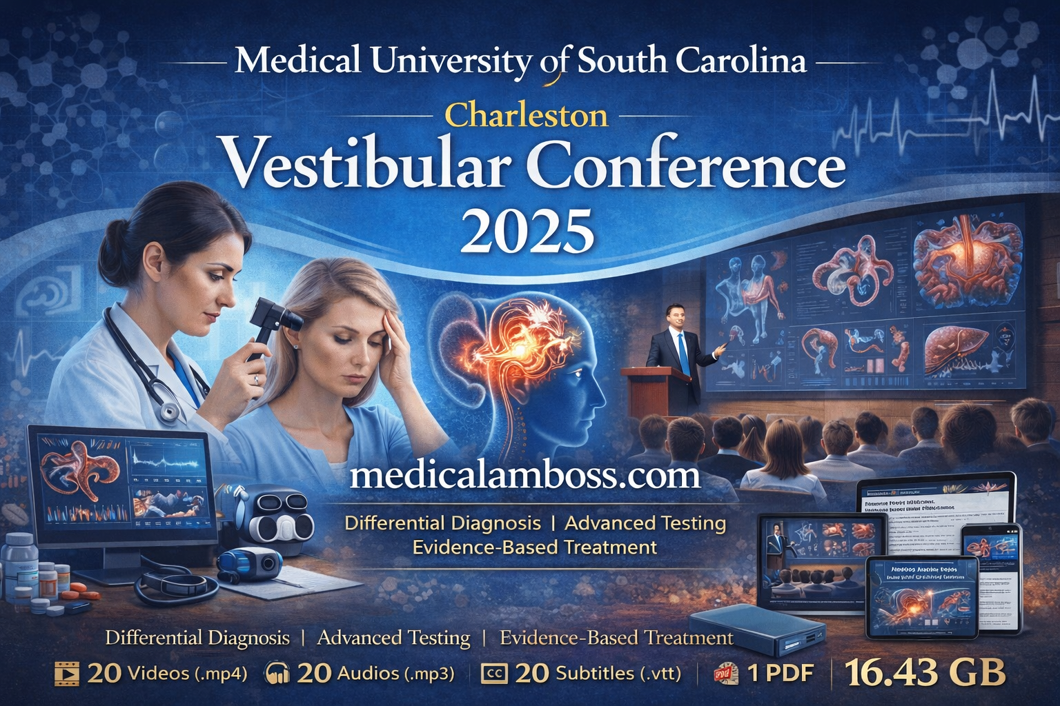 Medical University of South Carolina Charleston Vestibular Conference 2025 Medical University of South Carolina Charleston Vestibular Conference 2025