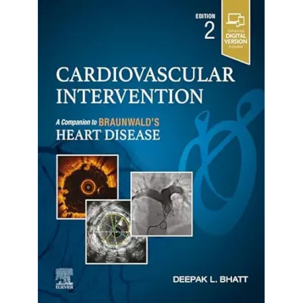 Cardiovascular Intervention: A Companion To Braunwald’s Heart Disease, 2nd Edition (True PDF From Publisher) Cardiovascular Intervention: A Companion To Braunwald’s Heart Disease, 2nd Edition (True PDF From Publisher)