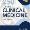 250 Cases in Clinical Medicine E-Book (MRCP Study Guides) 6th Original PDF 2023