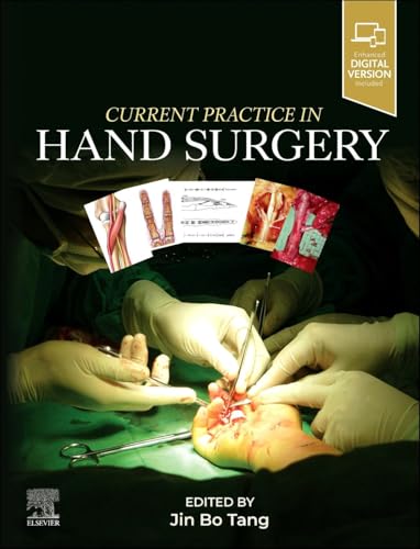 Current Practice in Hand Surgery (videos) Current Practice in Hand Surgery