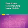 Repetitorium Facharztprüfung Innere Medizin, 5th Edition (Original PDF from Publisher) Repetitorium Facharztprüfung Innere Medizin, 5th Edition (Original PDF from Publisher)